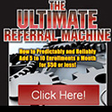 The Ultimate Refferal Machine Program