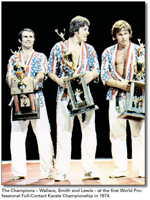 The Champions – Wallace, Smith and Lewis – at the first World Professional Full-Contact Karate Championship in 1974.